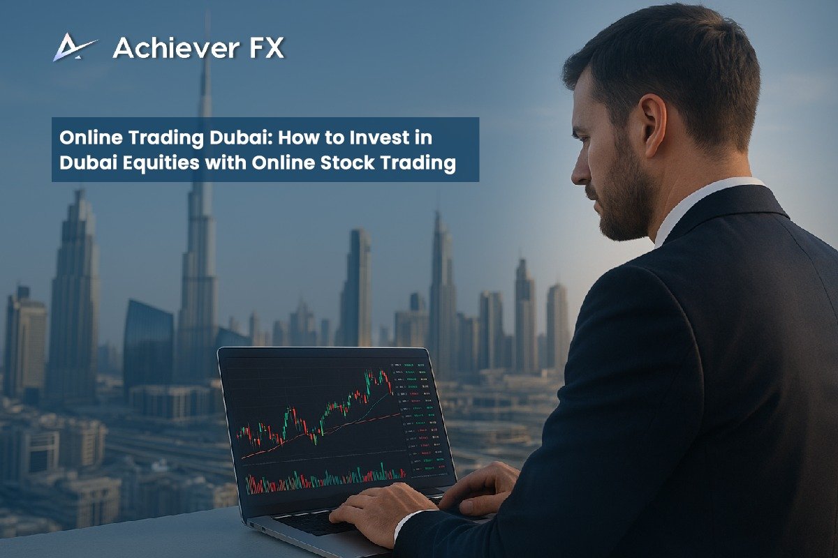 Online Trading Dubai: How to Invest in Dubai Equities with Online Stock Trading